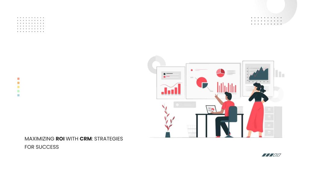 CRM strategies