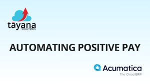 Automating Positive Pay